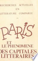 Paris et le phénomène des capitales littéraires (3) : Carrefour ou dialogue des cultures