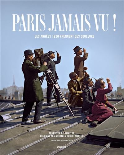 Paris jamais vu ! Les années 1920 prennent des couleurs