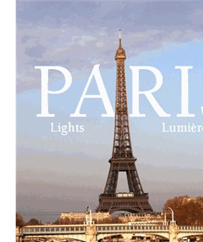 Paris Lights, lumières, Edition bilingue français-anglais