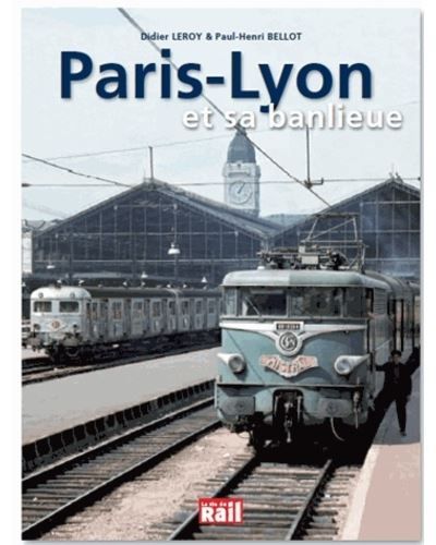 Paris-lyon et sa banlieue