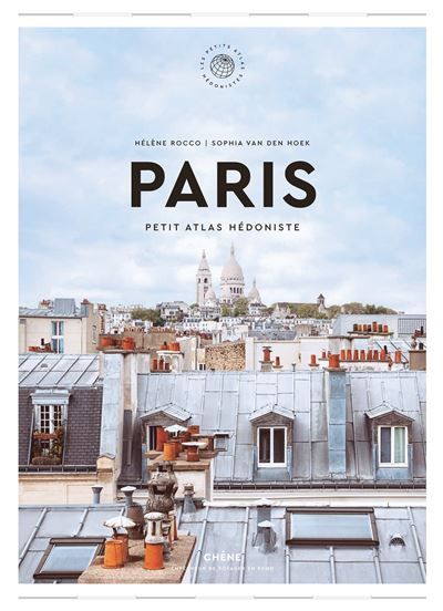 Paris Petit Atlas Hédoniste