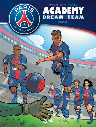 Paris Saint-Germain Academy Dream Team - Intégrale T01 à T02