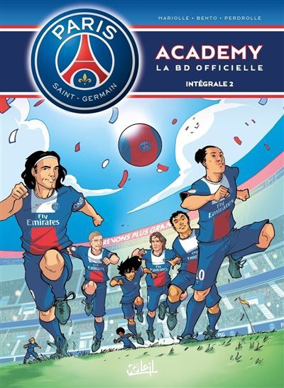 Paris Saint-Germain Academy - Intégrale T03 à T04