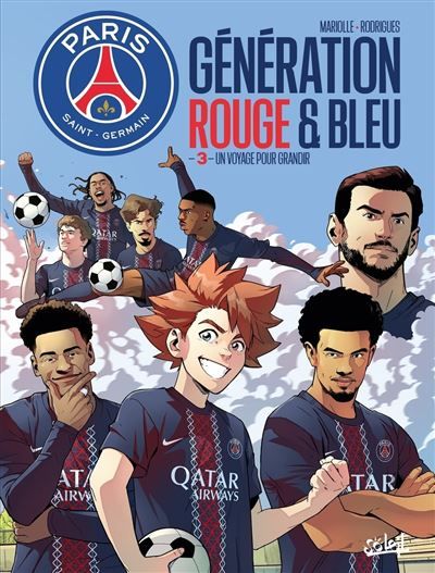 Paris Saint-Germain : Génération rouge et bleu T03 Un voyage pour grandir