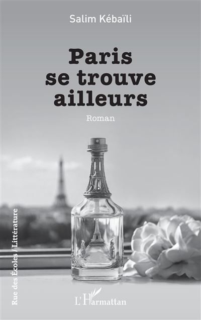 Paris se trouve ailleurs