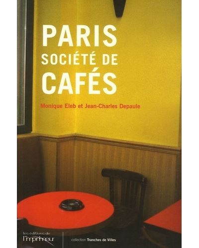 Paris sociéte des cafés