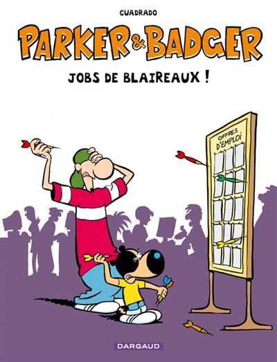 Parker & Badger - Hors-série -  Jobs de Blaireaux