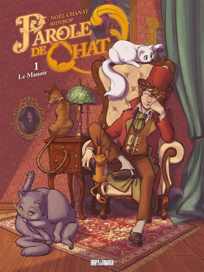 Parole de chat T01 - Le Manoir