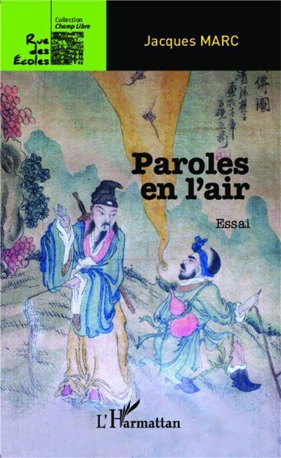Paroles en l'air Essai