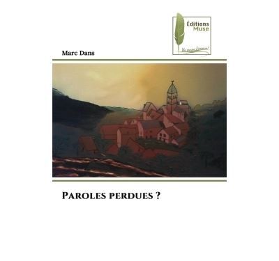 Paroles perdues ?