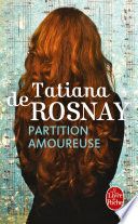 Couverture de Partition amoureuse par Tatiana de Rosnay