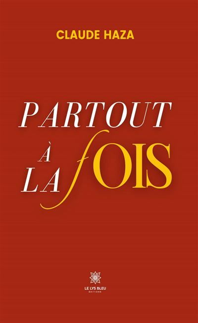 Partout à la fois