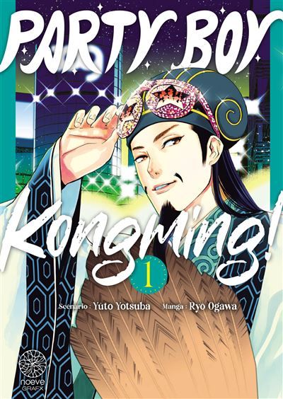 Party Boy Kongming! - Tome 01 Edition Xtra