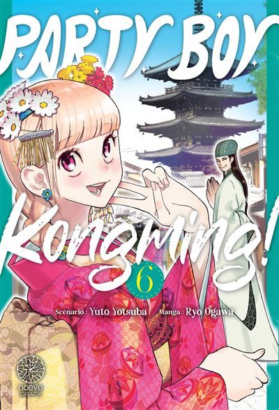 Party Boy Kongming! - Tome 06