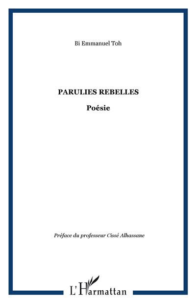 Parulies rebelles Poésie