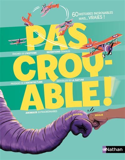 Pas croyable !