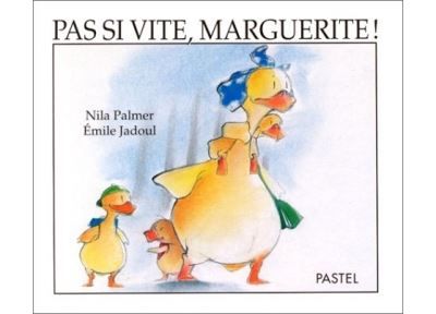 Pas si vite marguerite -  - Emile Jadoul