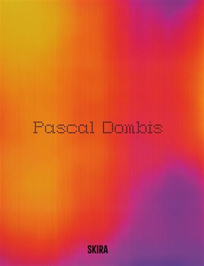Pascal Dombis Post-Digital