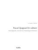Pascal Quignard le solitaire