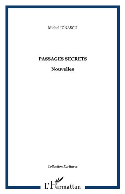 Passages secrets Nouvelles