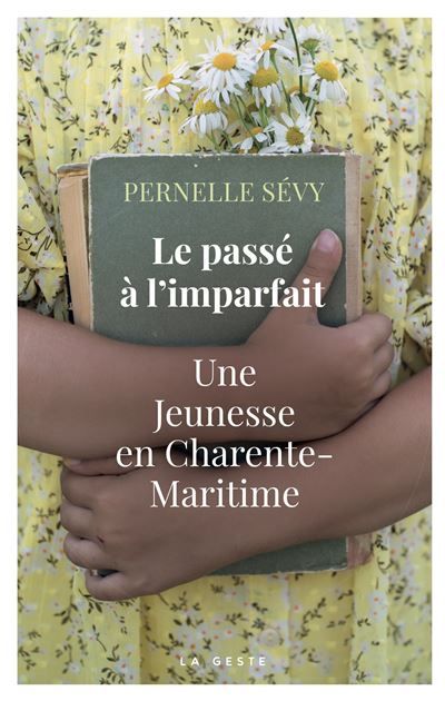 Passe a l'imparfait-jeunesse en charente-maritime (geste) (bp) Une jeunesse en Charente-Maritime