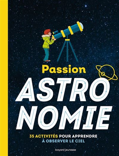 Passion astronomie - L'encyclo L'encyclo junior