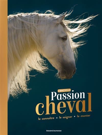 Passion cheval - L'encyclo