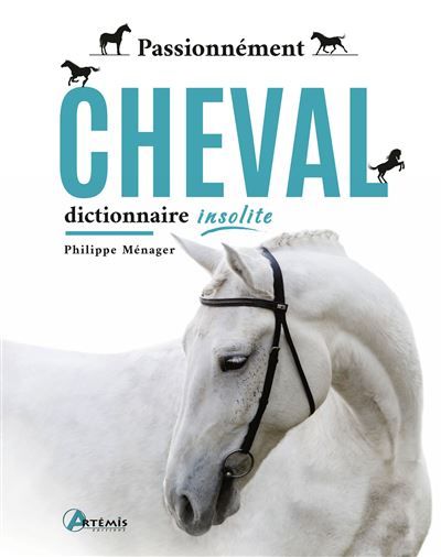 Passionnément cheval Dictionnaire insolite