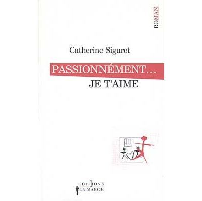 Passionnément... je t'aime