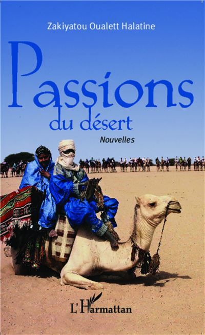 Passions du désert Nouvelles
