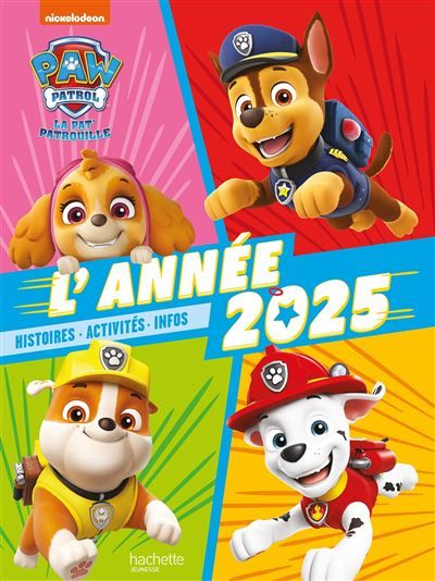 Pat' Patrouille - L'année 2025 Annuel