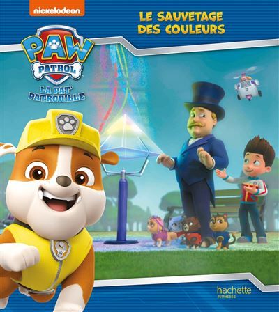 Pat' Patrouille - Le sauvetage des couleurs Album RC
