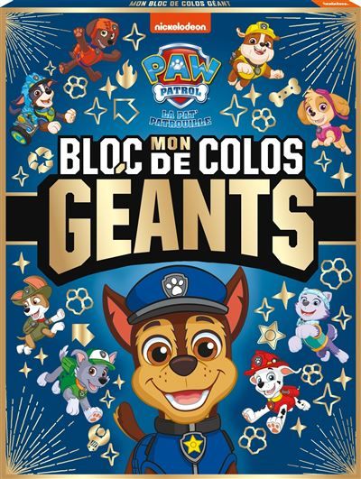 Pat' Patrouille - Mon bloc de colos géants (éd. n°1) Grand bloc de coloriage