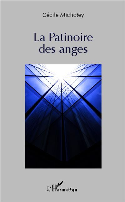 Patinoire des anges Roman