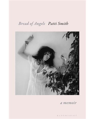Patti Smith Bread of Angels (pbk) /anglais