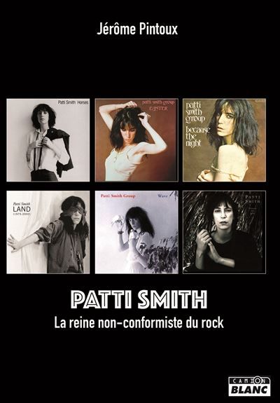 Patti Smith La reine non-conformiste du rock