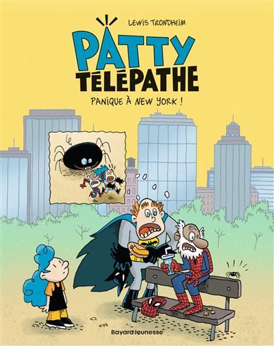 Patty télépathe, Tome 02 Panique à New York !