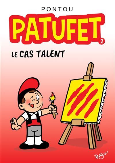 Patufet tome 2 Le Cas Talent