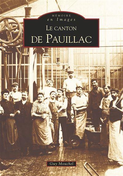 Pauillac (Le canton de)