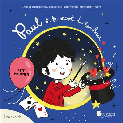 Couverture de Paul et le secret du bonheur par Jean-Philippe Huguet