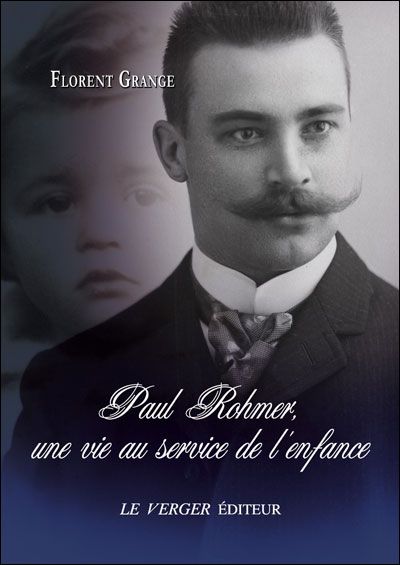Paul rohmer, une vie au service de l'enfance