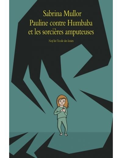 Pauline contre humbaba et les sorcieres