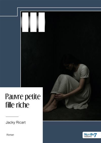 Pauvre petite fille riche