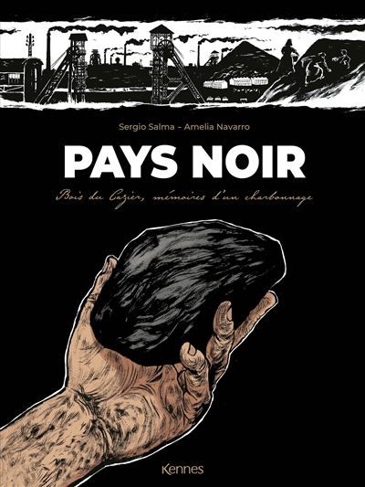 Pays Noir Bois du Cazier, mémoires d'un charbonnage