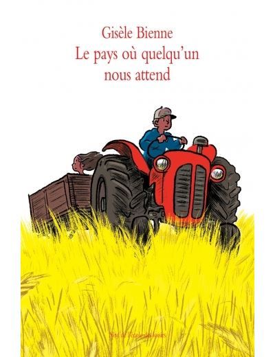 Pays ou quelqu un nous attend (le)