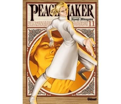 Peacemaker - Tome 11