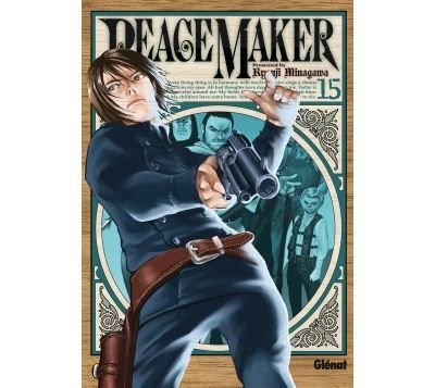 Peacemaker - Tome 15