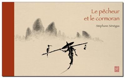 Pecheur et le cormoran (Le)