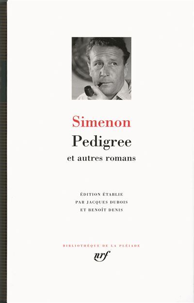 Pedigree et autres romans
