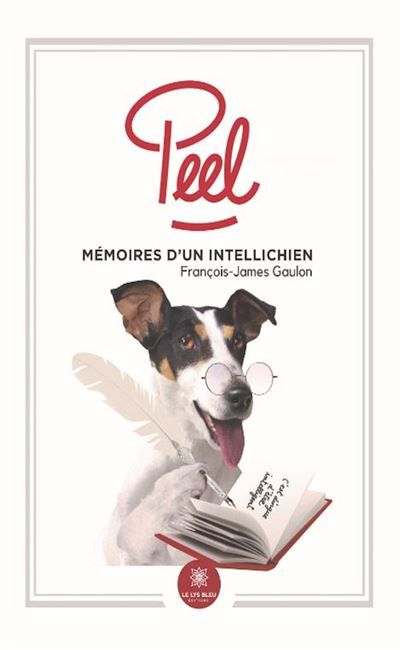 Peel Mémoires d'un Intellichien